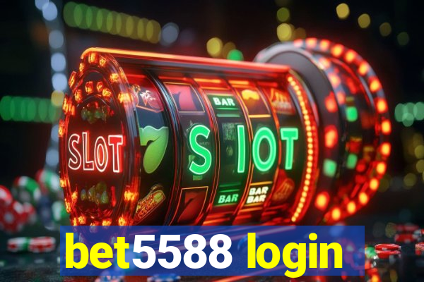 bet5588 login